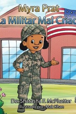 Cover of Myra Prat La Militar Mal Criada