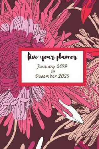 Cover of 2019 - 2023 Jasmine Five Year Planner