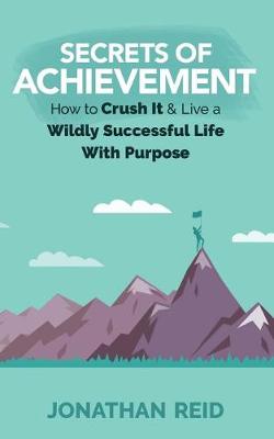 Book cover for Secrets Of Achievement