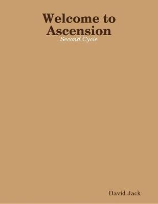 Book cover for Welcome to Ascension: Second Cycle