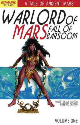 Book cover for Warlord of Mars: Fall of Barsoom Volume 1