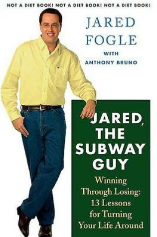 Cover of Jared, the Subway Guy