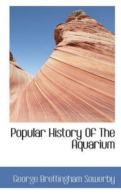 Book cover for Popular History of the Aquarium