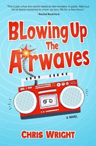 Cover of Blowing up the Airwaves