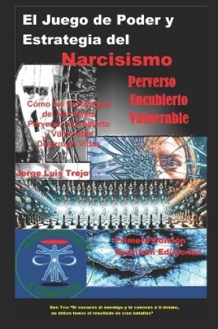 Cover of El Juego de Poder y Estrategia del Narcisista (Perverso Encubierto y Vulnerable)