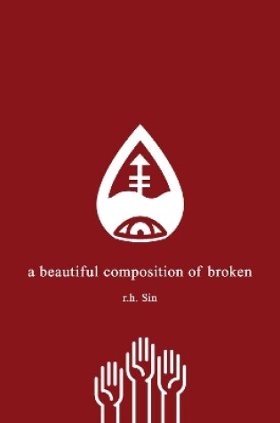 Cover of A Beautiful Composition of Broken