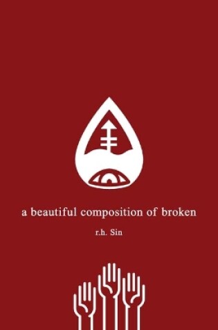 Cover of A Beautiful Composition of Broken