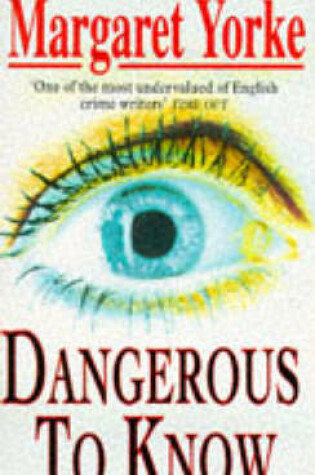 Cover of Dangerous to Know