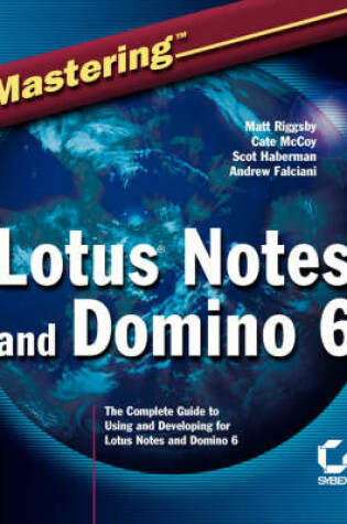 Cover of Mastering Lotus Notes 6 and Domino 6