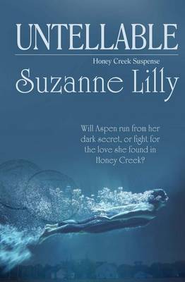 Untellable by Suzanne Lilly