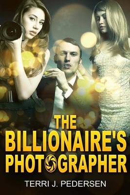 Book cover for The Billionaire's Photographer