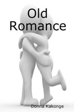 Cover of Old Romance
