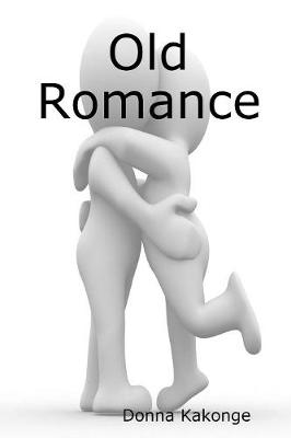 Book cover for Old Romance