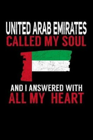 Cover of United Arab Emirates Called My Soul and I Answered with all My Heart