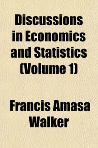 Cover of Discussions in Economics and Statistics (Volume 1)