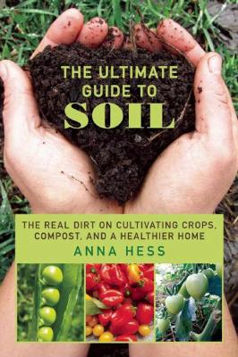 Book cover for The Ultimate Guide to Soil