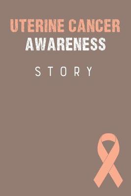 Book cover for Uterine Cancer Awareness Story