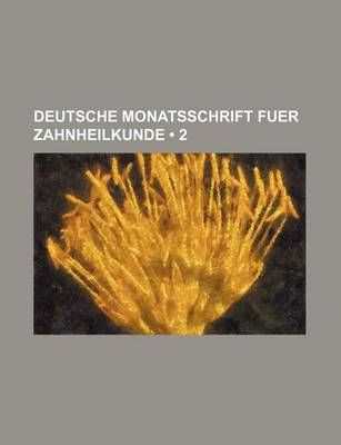 Book cover for Deutsche Monatsschrift Fuer Zahnheilkunde (2)