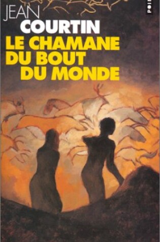 Cover of Chamane Du Bout Du Monde(le)