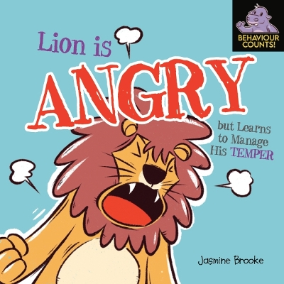 Book cover for Lion is Angry But Learns To Manage His Temper