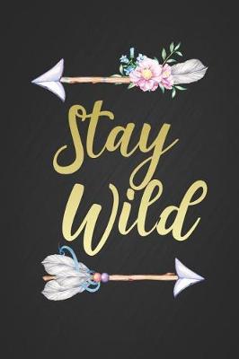 Book cover for Stay Wild