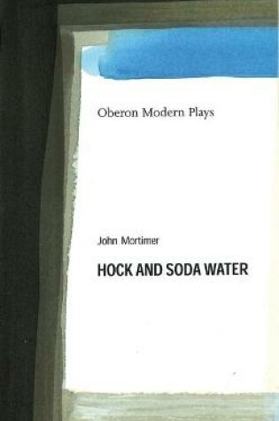 Cover of Hock and Soda Water