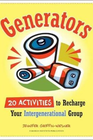 Cover of Generators: 20 Activities to Recharge Your Intergenerational Group