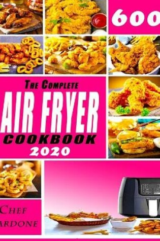 Cover of The Complete Air Fryer Cookbook 2020