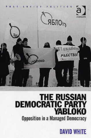 Cover of The Russian Democratic Party Yabloko