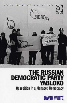 Book cover for The Russian Democratic Party Yabloko