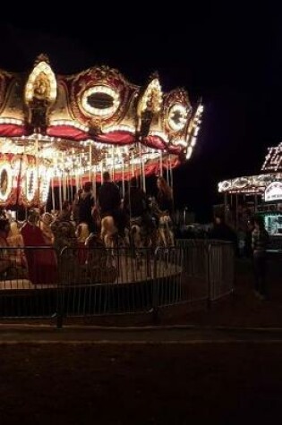 Cover of Journal Carousel Merry Go Round Amusement Park Lit Up At Night