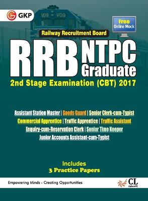 Book cover for RRB NTPC Graduate, Stage 2 Examination (CBT) 2017, Guide