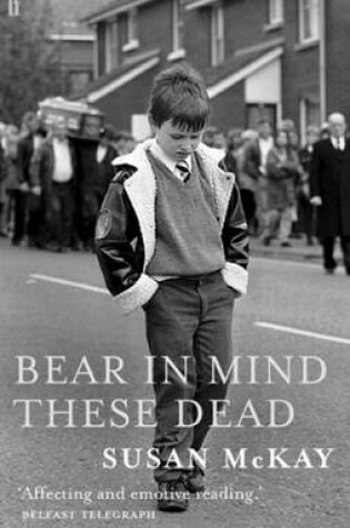 Cover of Bear in Mind these Dead