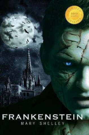 Cover of Frankenstein (1000 Copy Limited Edition)