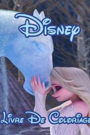 Cover of Disney Livre De Coloriage