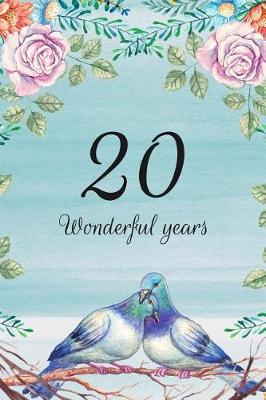 Book cover for 20 Wonderful Years