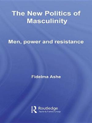 Book cover for The New Politics of Masculinity