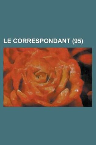 Cover of Le Correspondant (95)