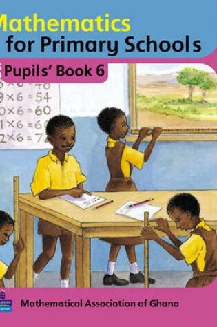 Cover of Mathematics for Primary Schools Pupils Book 6