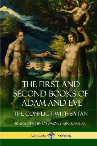 Cover of The First and Second Books of Adam and Eve