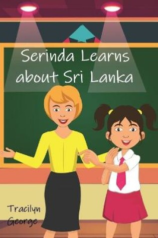 Cover of Serinda Learns about Sri Lanka