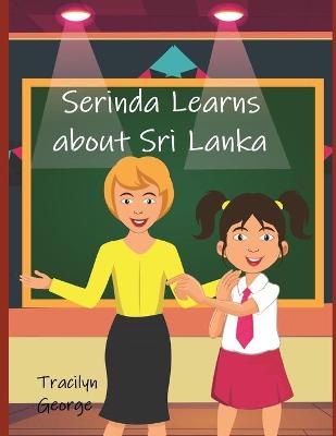 Book cover for Serinda Learns about Sri Lanka