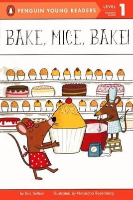 Book cover for Bake, Mice, Bake!