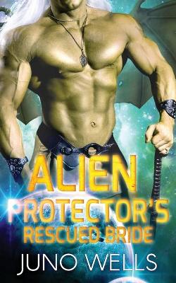 Book cover for Alien Protector's Rescued Bride