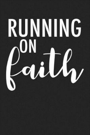 Cover of Running on Faith