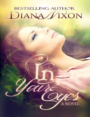 Book cover for In Your Eyes - A Novel