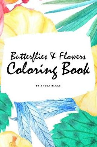 Cover of Butterflies and Flowers Coloring Book for Children (8.5x8.5 Coloring Book / Activity Book)