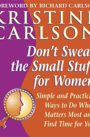 Cover of Don't Sweat the Small Stuff for Women