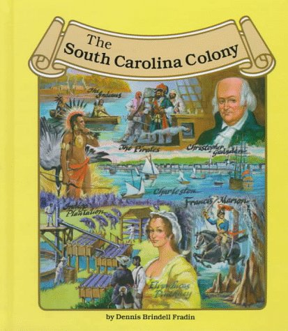 Cover of The South Carolina Colony