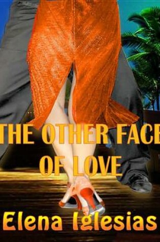 Cover of The Other Face of Love